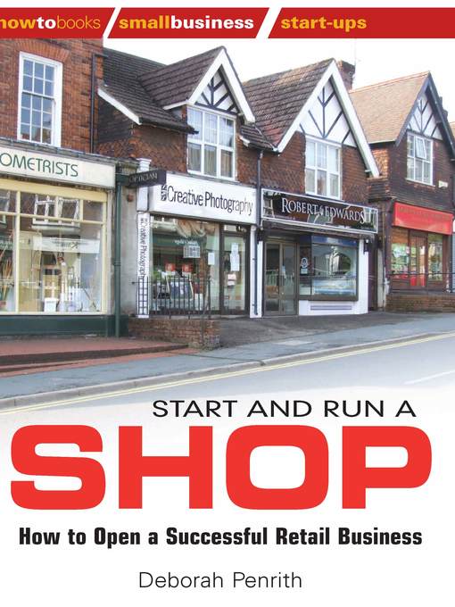 Title details for Start and Run a Shop by Deborah Penrith - Available